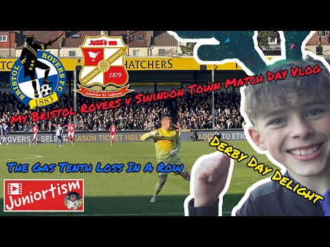 Derby Day Delight - The Gas Tenth Loss In A Row | My Bristol Rovers v Swindon Town Match Day Vlog