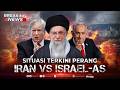 BREAKING NEWS Perang Iran VS AS Israel Kian Memanas China Desak Hentikan Operasi Militer