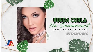 Download lagu Bunda Corla No Comment... mp3