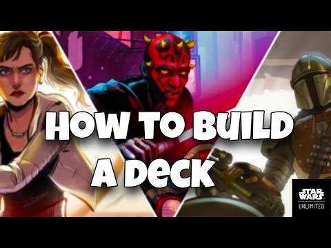 The Ultimate Star Wars Unlimited Deck Building Guide