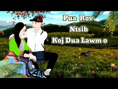 Pua Rov Ntsib Koj Dua Lawm o 25/05/2022