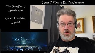 Classical Composer Reacts to Ghost of Perdition (Opeth) | The Daily Doug (Episode 254)