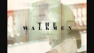 The Walkmen-Woe Is Me