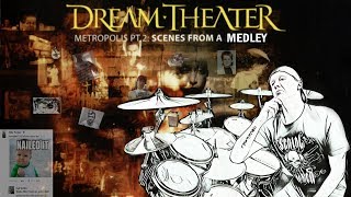 Dream Theater - Scenes from a Medley - Drum Cover