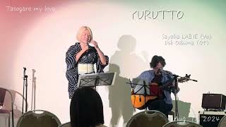 YURUTTO private party mini concert ダイジェスト