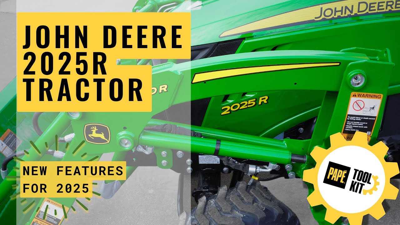 John Deere 2025R Compact Tractor — New Features for 2025