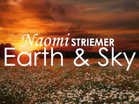 Naomi Striemer 'Earth & Sky' Lyric Video