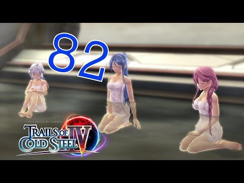 Trails of Cold Steel IV Walkthrough | 4K 60FPS Full Gameplay | Part 82