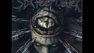 SIX FEET UNDER - No Warning Shot