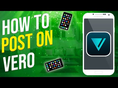 How To Post On Vero