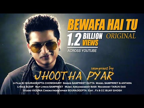 Bewafa Hai Tu | Sampreet Dutta | Jhootha Pyar | heart touching song | hindi sad song | rap song | 4K