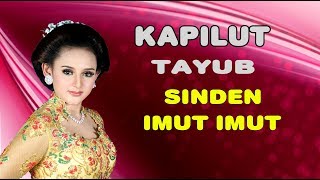 Download lagu KAPILUT TAYUB DENTA LARAS... mp3