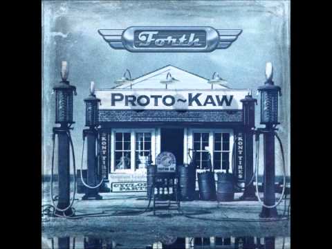 Proto Kaw - Forth (2011) Full Album