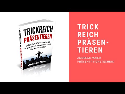 Buch: "Trickreich präsentieren - Effektive Vortragstipps von einem Ingenieur und Zauberkünstler"