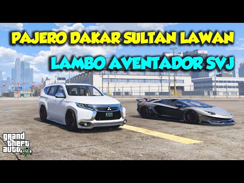 BALAP MOBIL TERKENCANG DUNIA PAJERO VS LAMBO AVENTADOR SVJ SULTAN - GTA V SULTAN UPIN IPIN SPESIAL