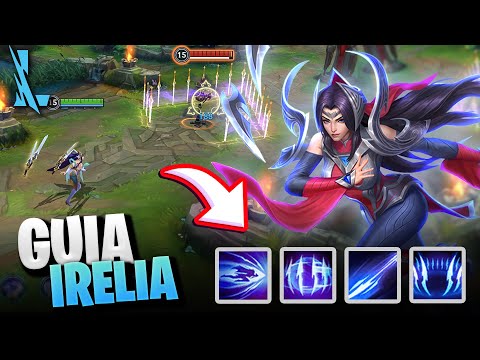 How to Play Irelia in Wild Rift - Definitive tutorial