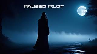 Paused Pilot DJ set