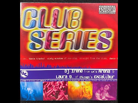 Club Series CD, DJ Irene, DJ Laura B