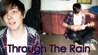 Original Song - Through The Rain