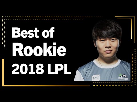 Best of Rookie 2018 LPL Montage｜2018 루키 LPL 매드무비