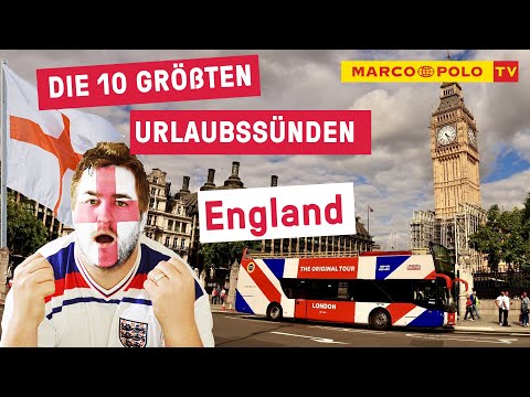 10 Dinge, die du in ENGLAND auf keinen Fall tun solltest - Die größten Urlaubssünden | Fehler |Tipps