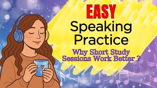 Easy Podcast for English Speaking & Fluency | Slow Podcast A1 & A2 for Conversation and Speaking