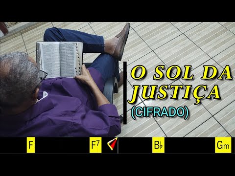 O SOL DA JUSTIÇA - 450. HARPA CRISTÃ - (CIFRADO) - Carlos José