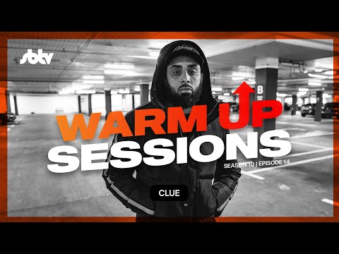 Clue | Warm Up Sessions [S10.EP14]: SBTV