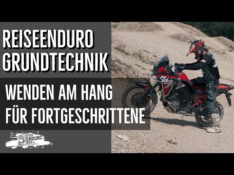 Reiseenduro Grundtechnik #11 - Wenden am Hang für Fortgeschrittene