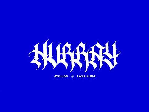 Ayo x La$$ Suga´ - HURRAY (Lyric Video)