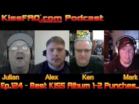 KissFAQ Podcast Ep.124 - Best KISS 1-2 Album Opening Punches...