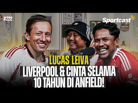 SEPULUH TAHUN LUCAS LEIVA DI LIVERPOOL, GERRARD & XABI ALONSO JADI SOSOK PANUTAN !!