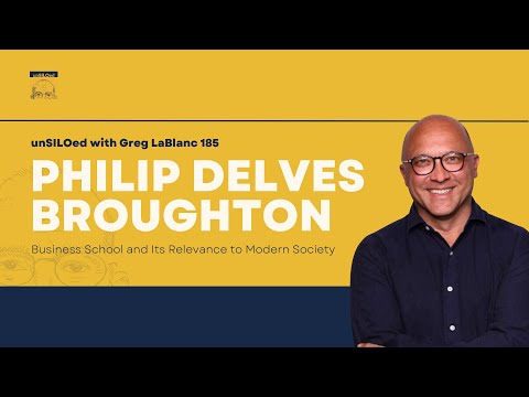 Business School and Its Relevance to Modern Society feat. Philip Delves Broughton