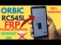 Orbic RC545L Frp Bypass Rc 545L Phone Activation Without Sim Without Pc 2025 Working Method