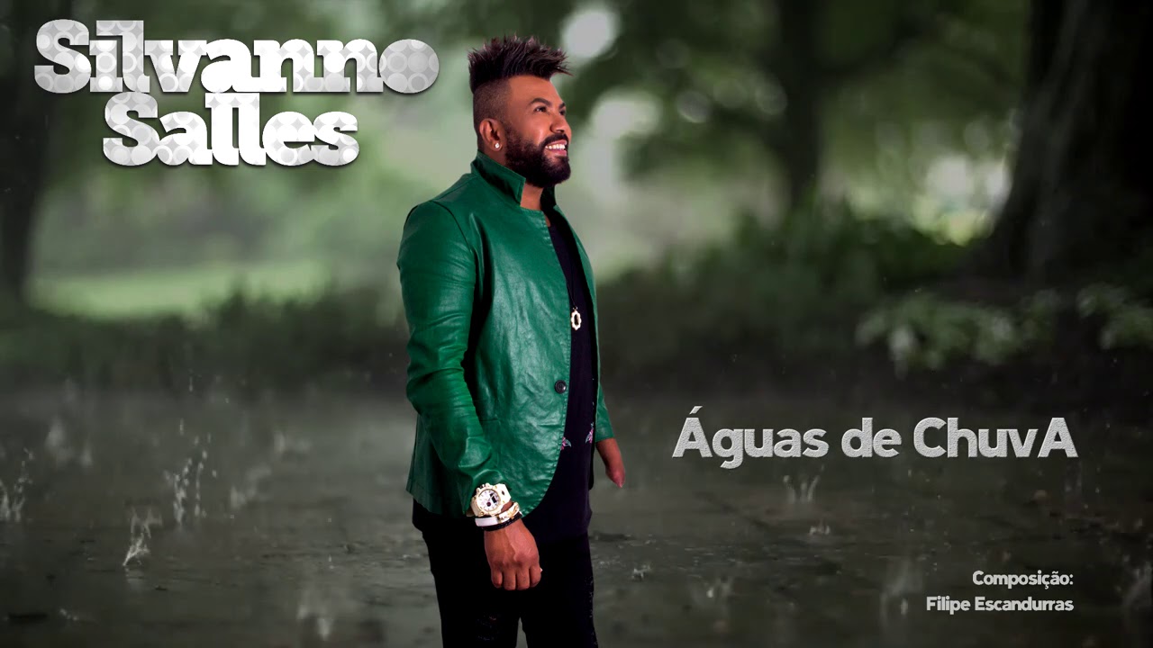 SILVANNO SALLES - ÁGUAS DE CHUVA
