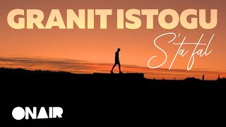 Granit Istogu - S'ta Fal