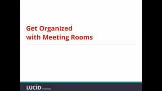 Get Organized with Meeting Rooms