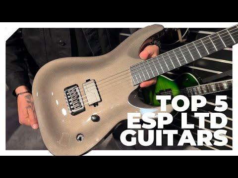 The top 5 ESP LTD Guitars at the NAMM show