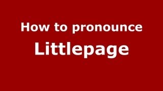 How to pronounce Littlepage
