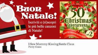 Perry Como - I Saw Mommy Kissing Santa Claus - Natale