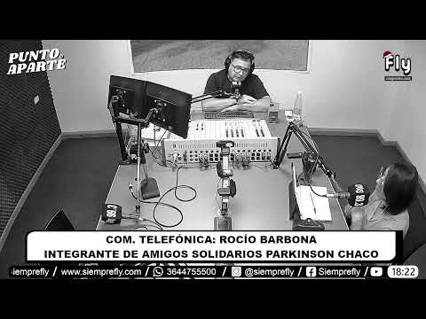 🔴𝗖𝗢𝗠𝗨𝗡𝗜𝗖𝗔𝗖𝗜𝗢́𝗡 𝗧𝗘𝗟𝗘𝗙𝗢́𝗡𝗜𝗖𝗔┃Rocío Barbona - Integrante de Amigos Solidarios Parkinson Chaco