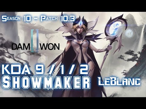 DWG Showmaker LEBLANC vs LUCIAN Mid - Patch 10.3 KR Ranked