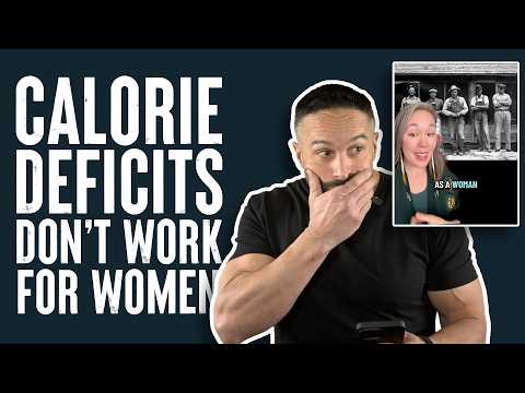 Calorie Deficits Don't Work for Women?! | What the Fitness | Biolayne