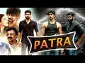 PATRA South Indian Movies Dubbed In Hindi Full Movie Hindi Dubbed Full Movie