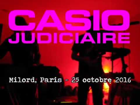 CASIO JUDICIAIRE @ Milord 25.10.16 (1)