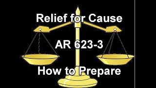 How to Prepare a Relief for Cause Evaluation - NCOER, OER, AER