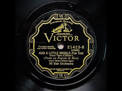 Add A Little Wiggle - All Star Orchestra (1928)