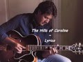 The Hills of Caroline - Lyrics - Vince Gill
