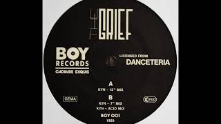 The Grief - KYN (7'' Mix) (B1)