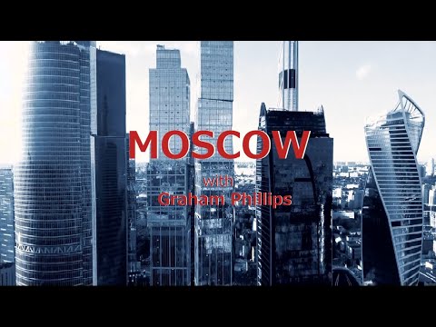 Moscow Travel Guide, Russia with Graham Phillips. Wonderful World.